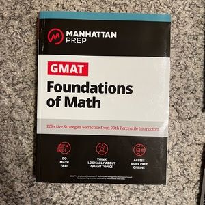 GMAT Foundations of Math: 900+ Practice Problems in Book and Online